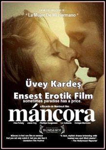 Mancora 2008 Üvey Kardeş Ensest Filmi izle